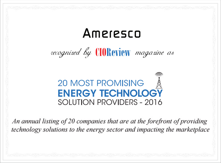 Announcement that Ameresco has been recognized by CIO Review as one of the 20 most promising energy technology solution providers for 2016