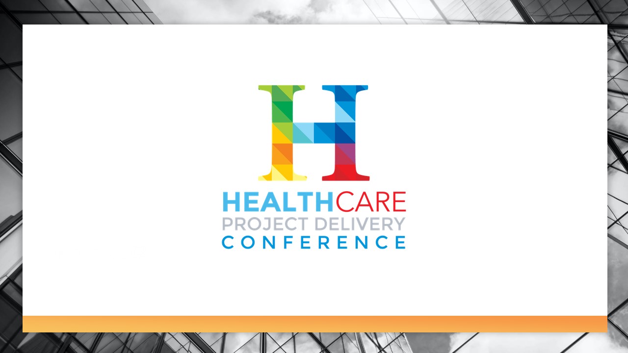 2021 Healthcare Project Delivery Conference-2-2021