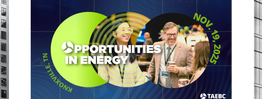 Promotional image for the Tennessee Advanced Energy Business Council Meeting titled Opportunities in Energy taking place in Knoxville Tennessee on November 19 2025