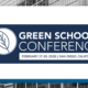 Green Schools Conference Logo Conference Date February 17-19 2026 San Diego California