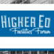 Higher Ed Facilities Forum