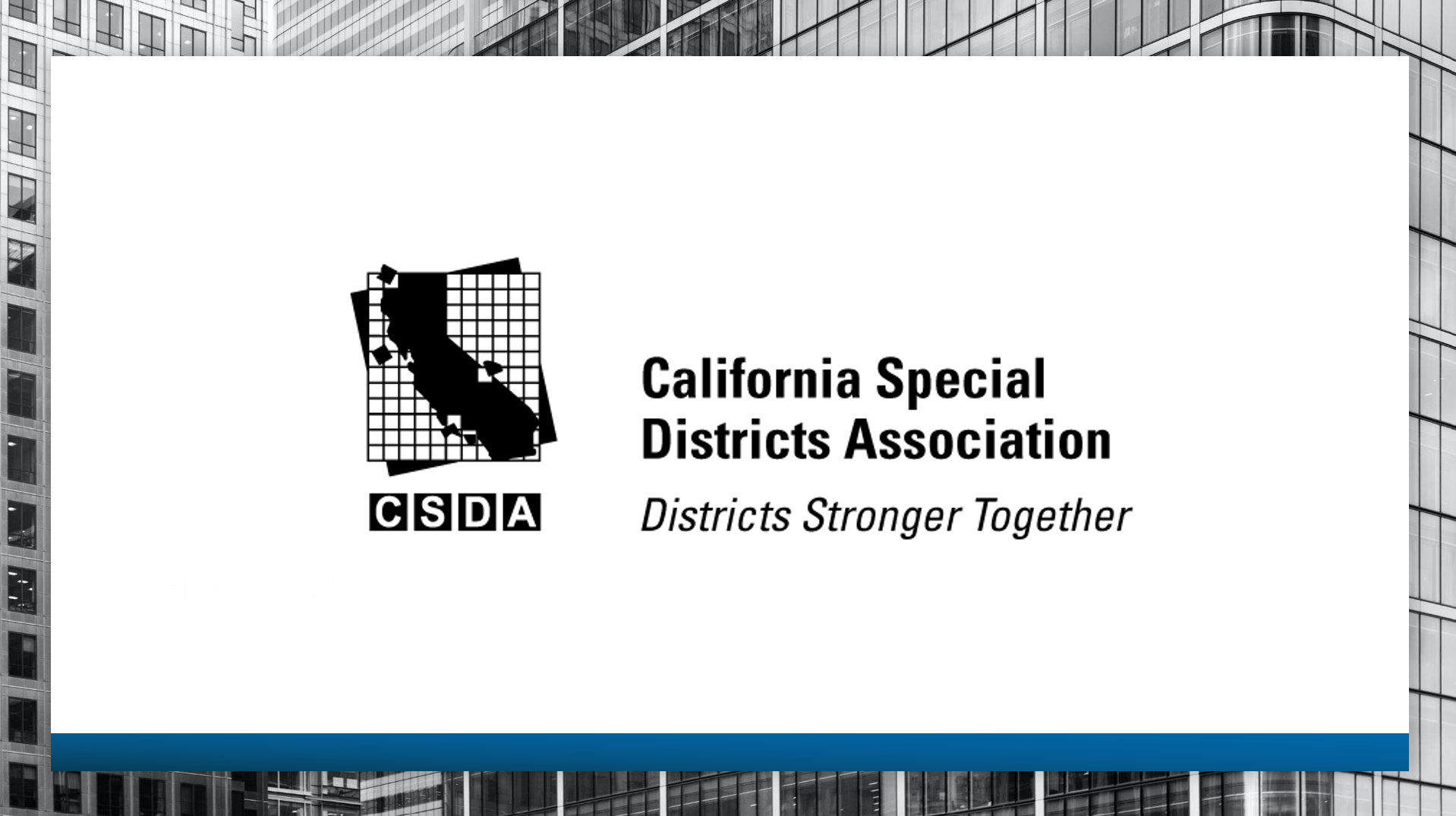 California Special Districts Association Districts Stronger Together CSDA