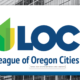 LOC League of Oregon Cities