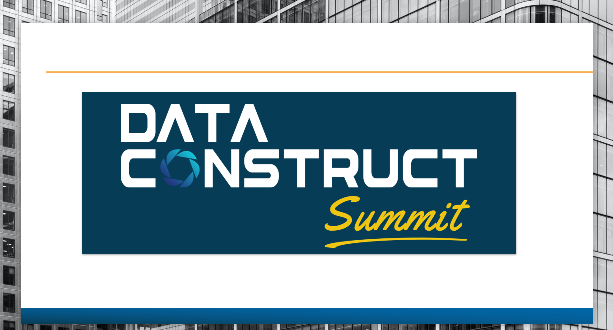 Data Construct Summit